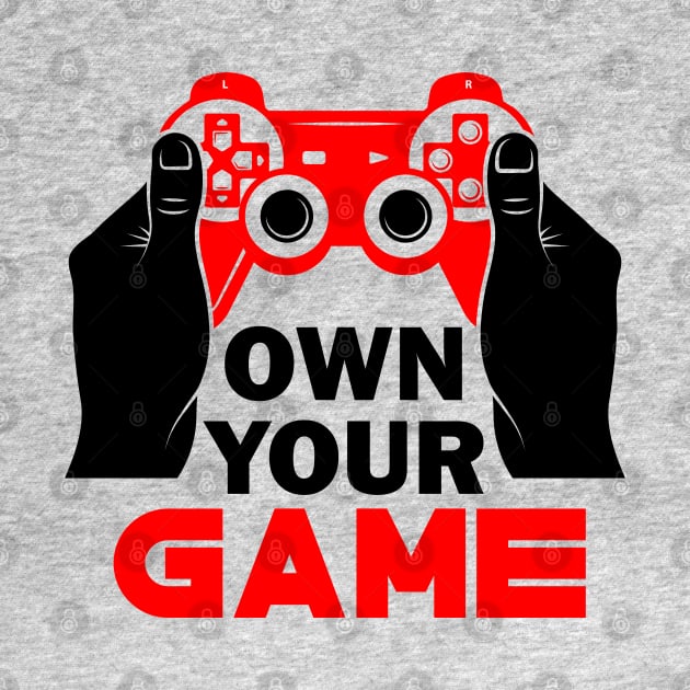 Own your Game by busines_night